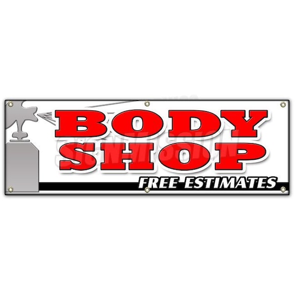Signmission BODY SHOP FREE ESTIMATES BANNER SIGN collision repair insurance paint B-72 Body Shop Free Estimates - main